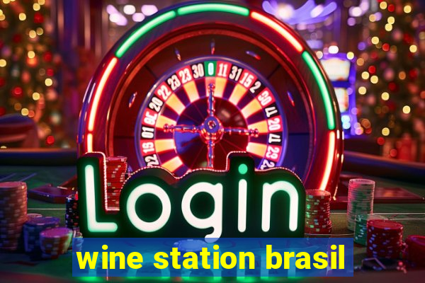 wine station brasil